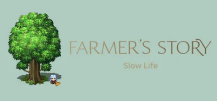 The Farmer's Story of Slow Life