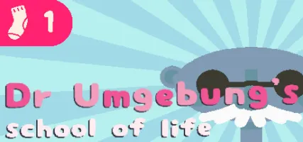 Dr. Umgebung's School of Life