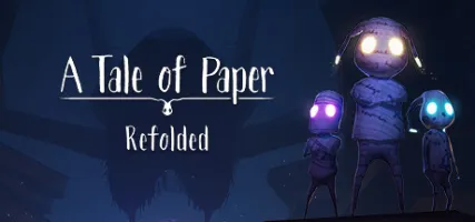 A Tale of Paper - Refolded