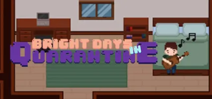 Bright Days in Quarantine