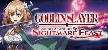 GOBLIN SLAYER -ANOTHER ADVENTURER - NIGHTMARE FEAST