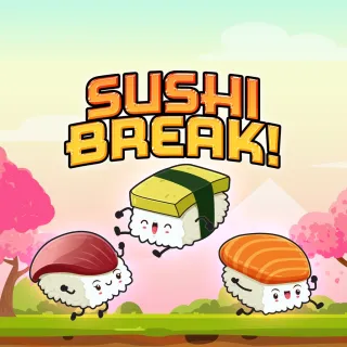 Sushi Break