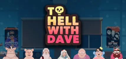 To Hell With Dave