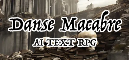 Danse Macabre AI Text RPG