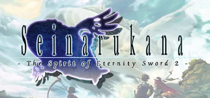 Seinarukana -The Spirit of Eternity Sword 2