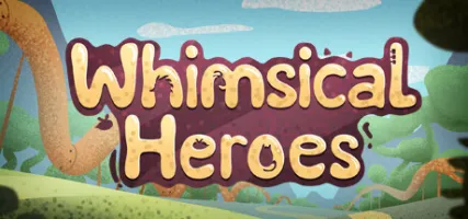 Whimsical Heroes