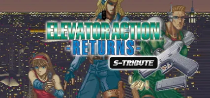 Elevator Action -Returns - S-Tribute