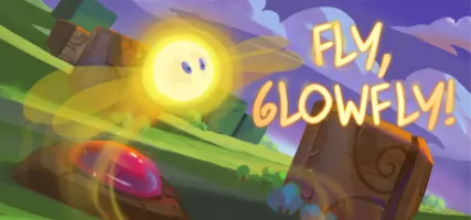 Fly Glowfly!