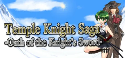 Temple Knight Saga -Oath of the Knight's Sword