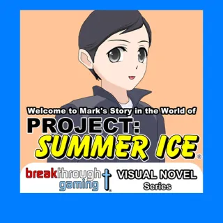 Welcome to Mark's Story in the World of Project: Summer Ice Visual Novel