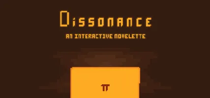 Dissonance: An Interactive Novelette