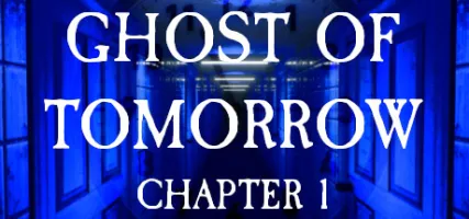 Ghost of Tomorrow: Chapter 1