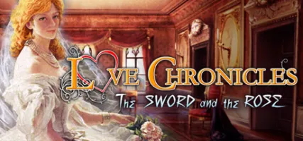 Love Chronicles: The Sword and the Rose