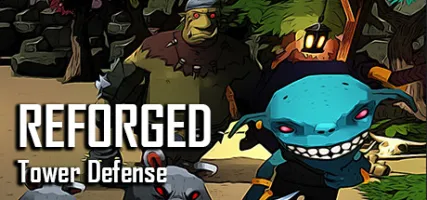 Reforged TD - Tower Defense