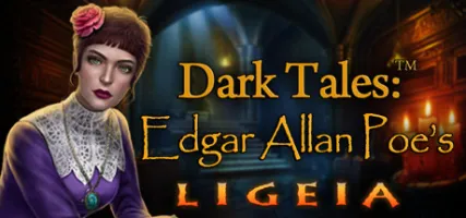 Dark Tales: Edgar Allan Poe's Ligeia