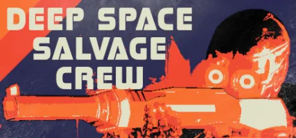 Deep Space Salvage Crew VR