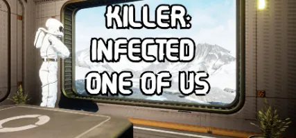 Killer: Infected One of Us