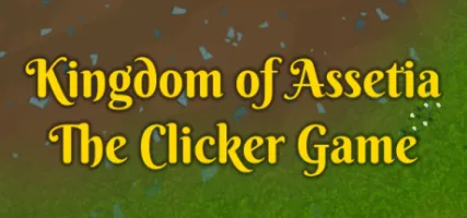 Kingdom of Assetia: The Clicker Game