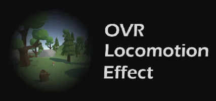 OVR Locomotion Effect: Anti-VR Sickness