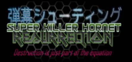 Super Killer Hornet: Resurrection