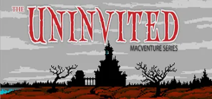 The Uninvited: MacVenture Series