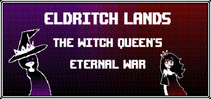 Eldritch Lands: The Witch Queen's Eternal War