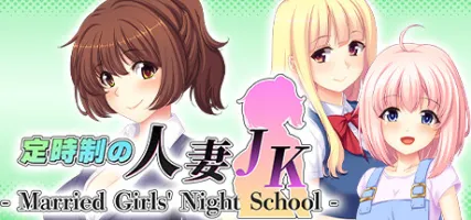 JK - Married Girls' Night School