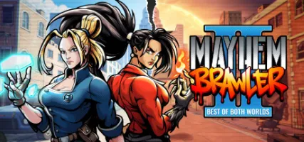 Mayhem Brawler II: Best of Both Worlds