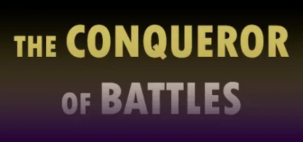 The Conqueror of Battles