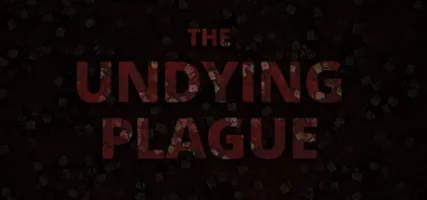 The Undying Plague