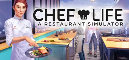 Chef Life: A Restaurant Simulator