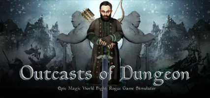 Outcasts of Dungeon:Epic Magic World Fight Rogue Game Simulator