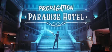 Propagation: Paradise Hotel