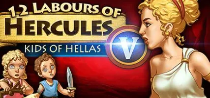 12 Labours of Hercules V: Kids of Hellas