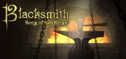 Blacksmith. Song of two Kings.