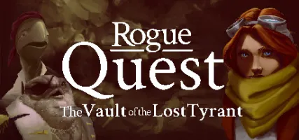 Rogue Quest: The Vault of the Lost Tyrant