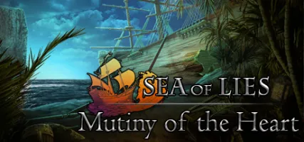 Sea of Lies: Mutiny of the Heart