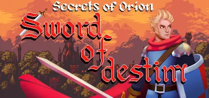 Secrets of Orion: Sword of Destiny.