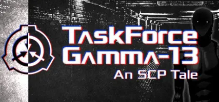 TaskForce Gamma-13: An SCP Tale