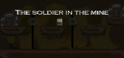 The soldier in the mine