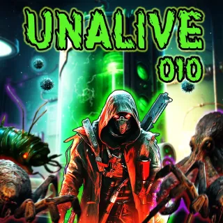 Unalive 010