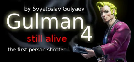 Gulman 4: Still alive