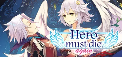 Hero Must Die. Again