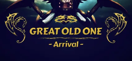 Great Old One - Arrival