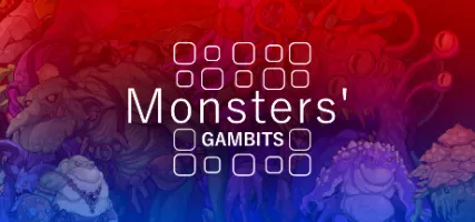 Monsters' Gambits