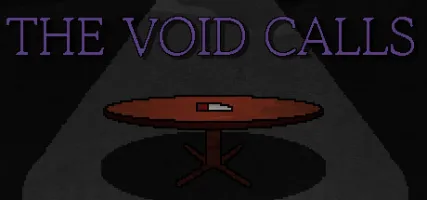 The Void Calls