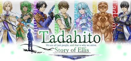 Tadahito: Story of Ellis Town Version.