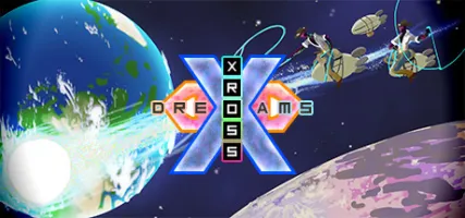 Xross Dreams