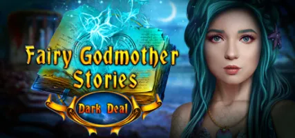 Fairy Godmother Stories: Dark Deal