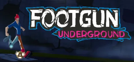 Footgun: Underground